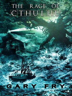 cover image of The Rage of Cthulhu